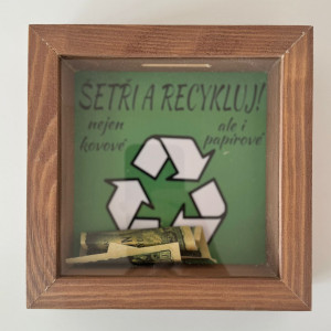 Pokladnička v rámečku - Šetři a recykluj